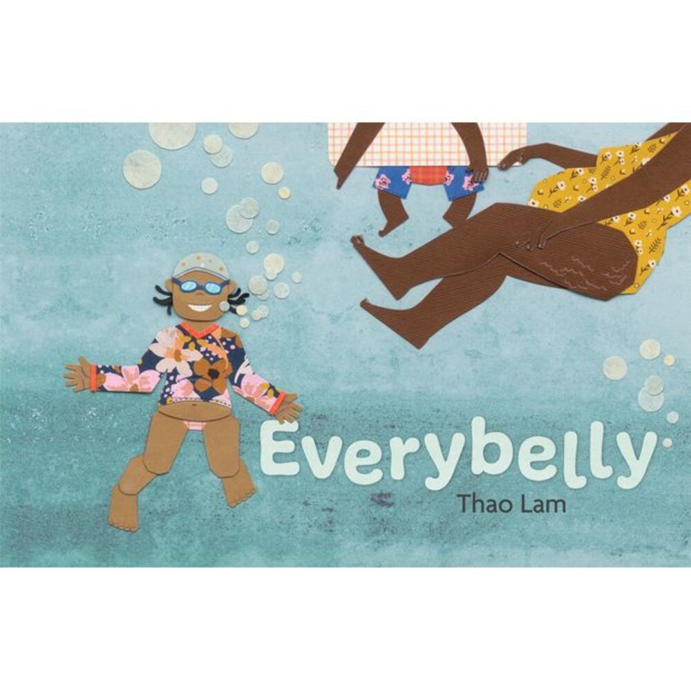 Everybelly -- Thao Lam